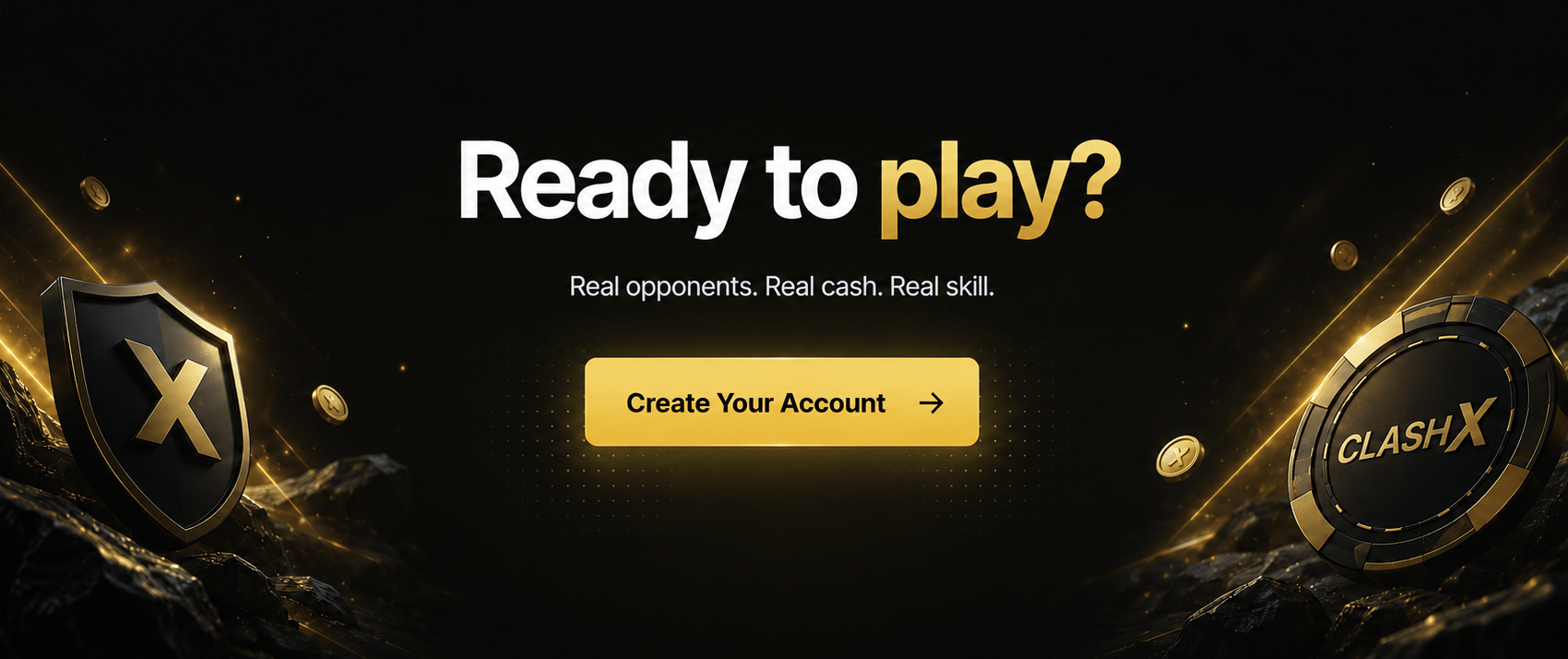 Ready to play? Create your account